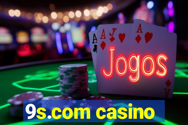 9s.com casino